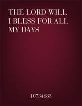 The Lord Will I Bless For All My Days Orchestra Scores/Parts sheet music cover
